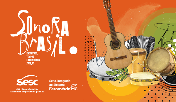 [CULTURA] Sonora Brasil