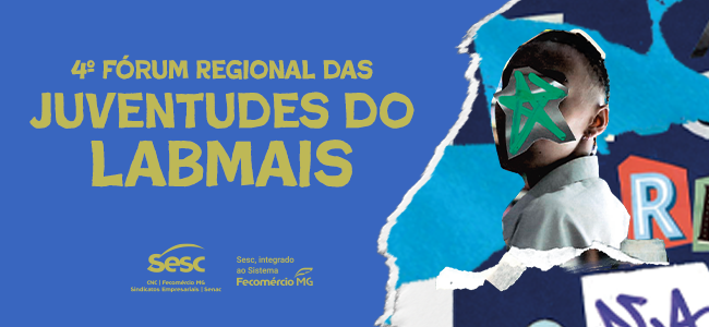 Fórum Sesc das Juventudes LabMais