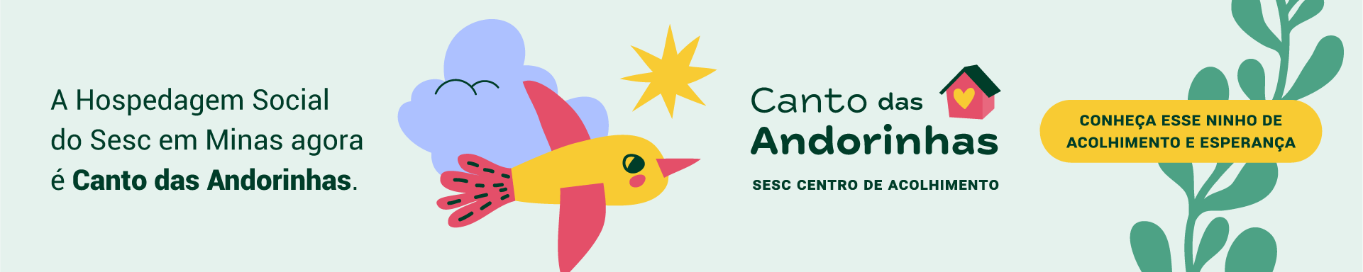 [ASSISTÊNCIA] Hospedagem Social Canto das Andorinhas